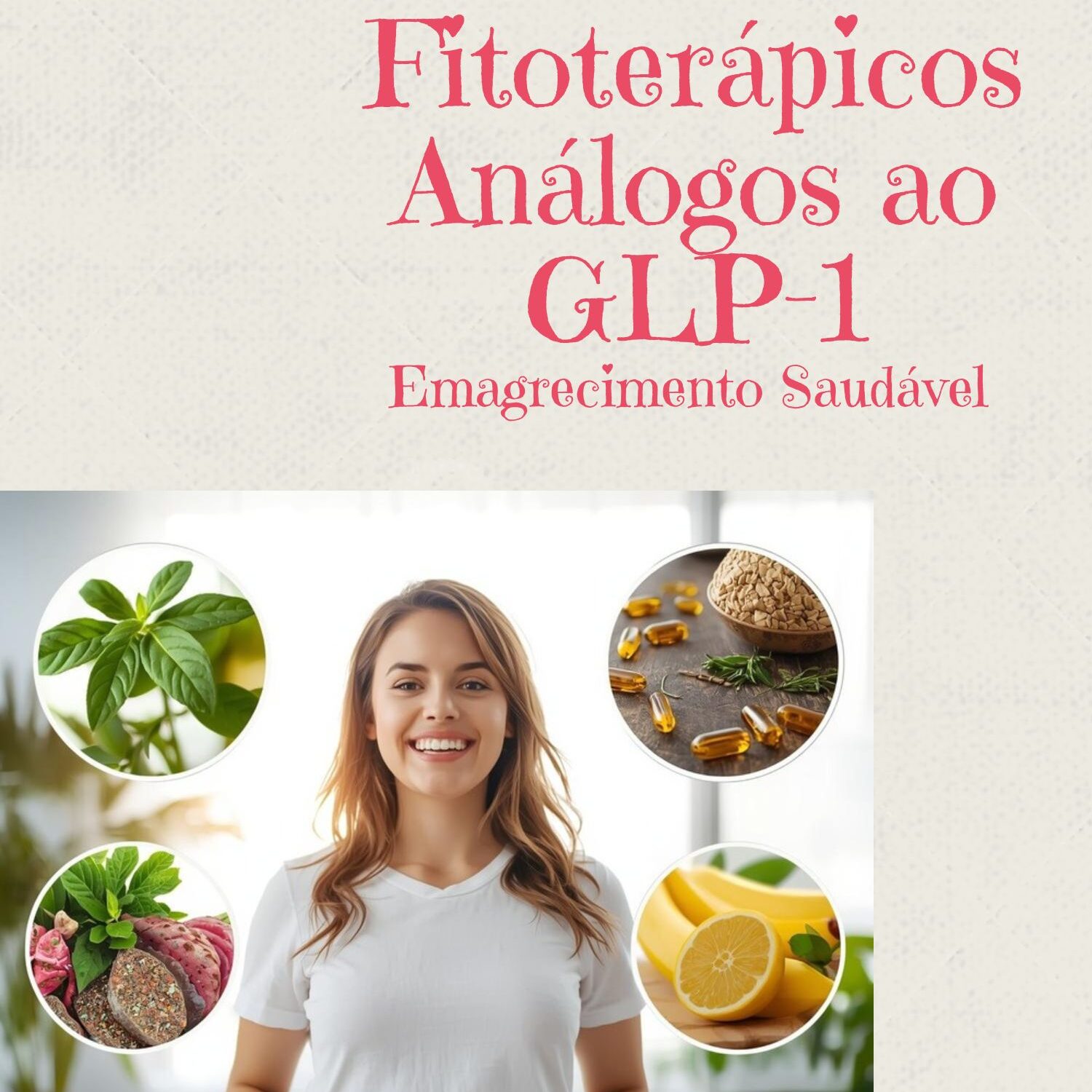 fitoterápicos análogos ao glp 1 emagrecimento saudável